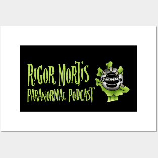 Rigor Mortis Paranormal Podcast Posters and Art